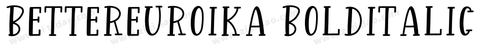 BetterEuroika BoldItalic字体转换